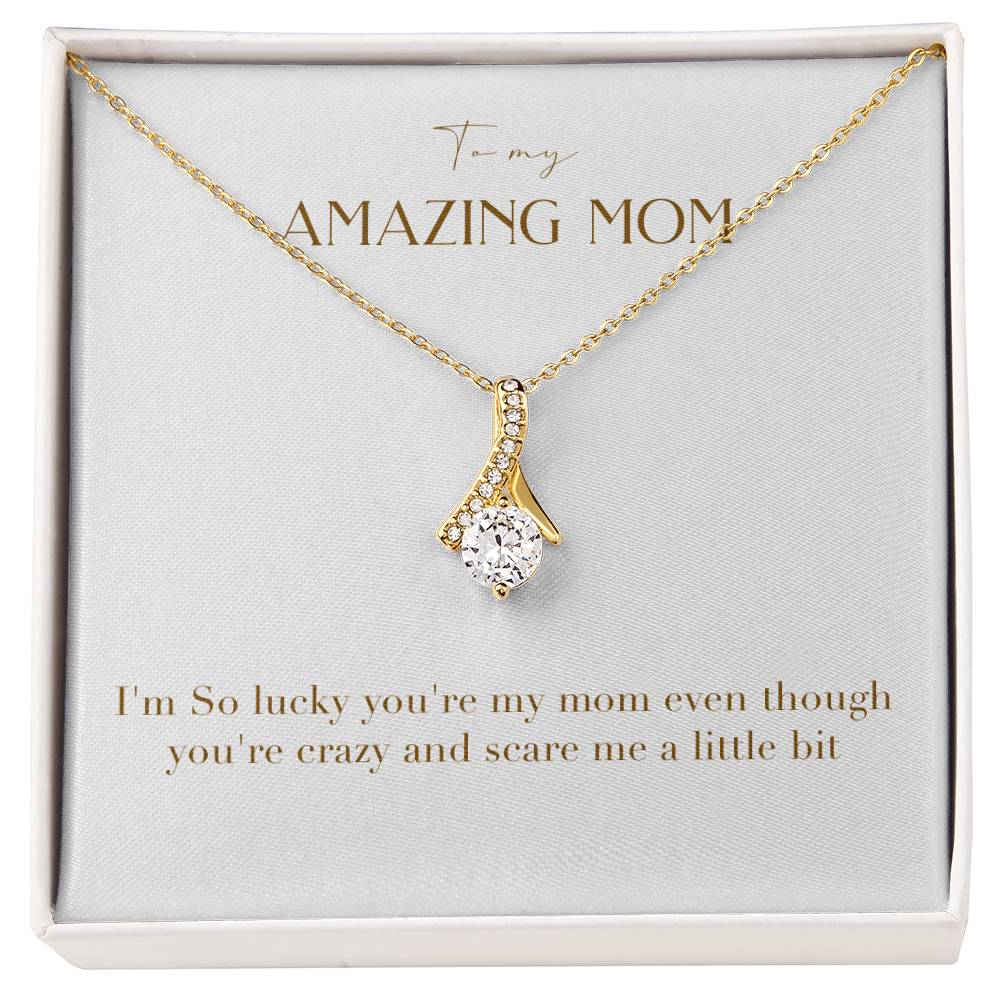 Enchanting Elegance Ribbon Necklace - I'm So Lucky You Are My Mom