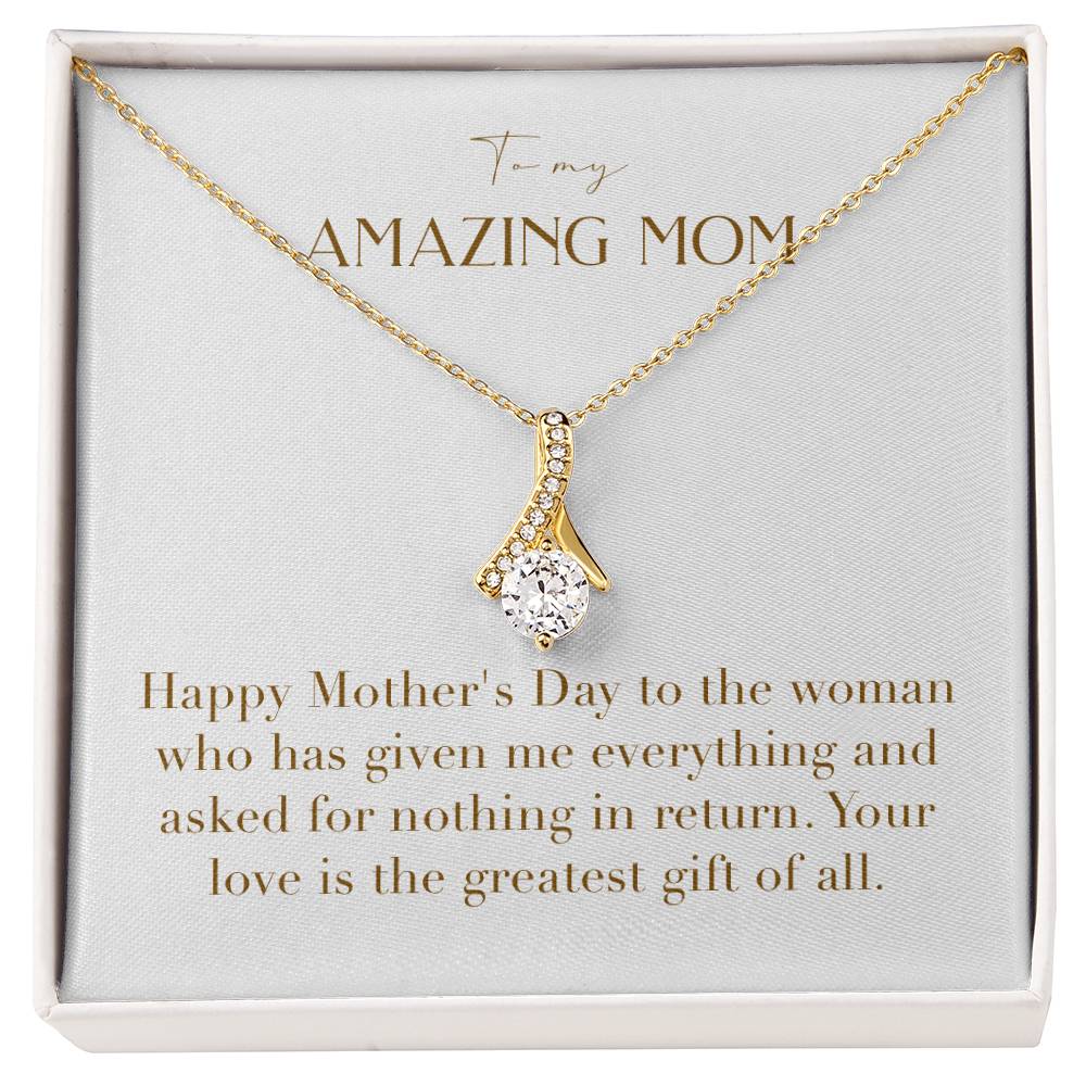 Enchanting Elegance Ribbon Necklace - Happy Mother's Day To The Woman Who Has Given Me Everything