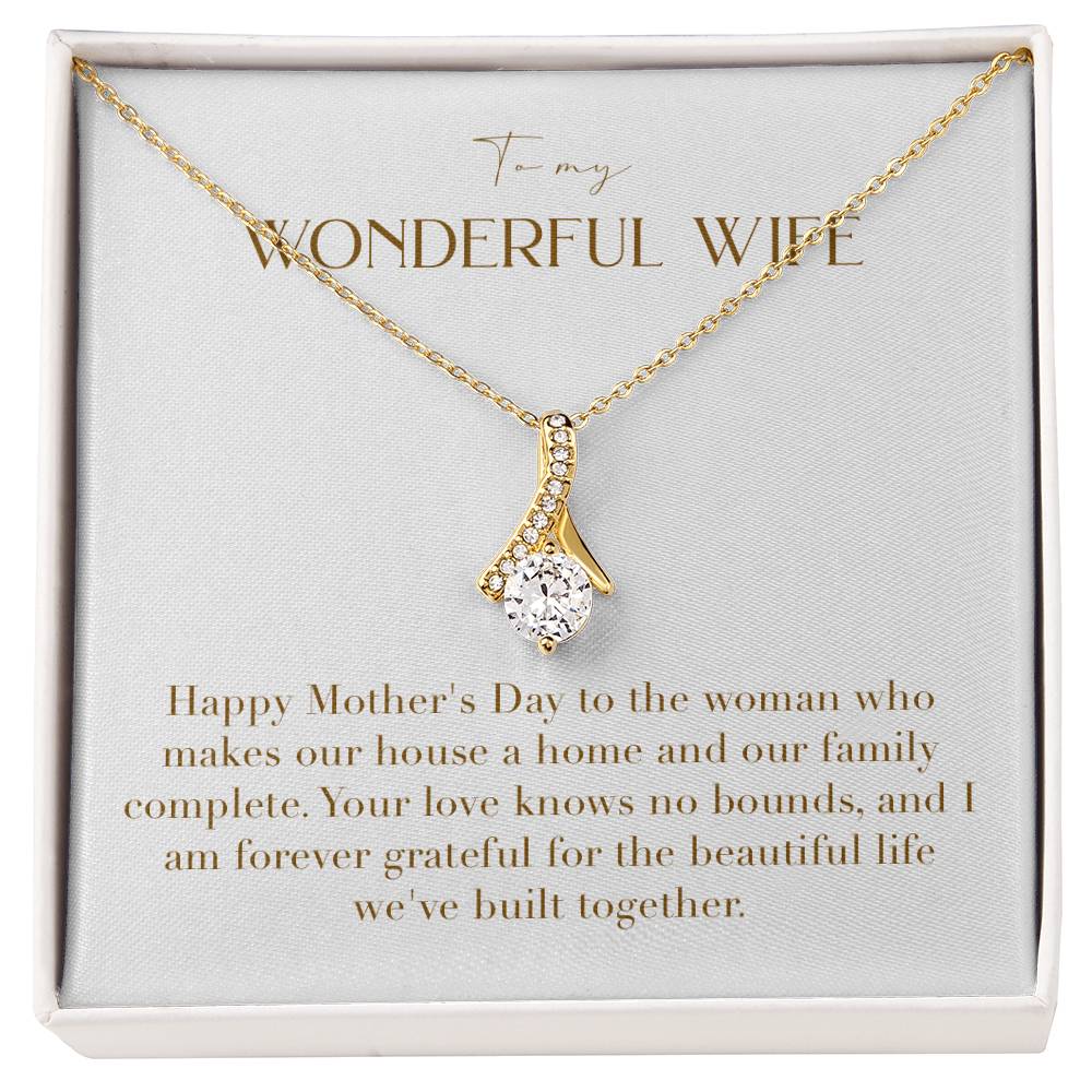 Enchanting Elegance Ribbon Necklace - Happy Mother's Day To the Woman Who Makes Our House a Home