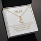 Enchanting Elegance Ribbon Necklace - I Have Loved You My Whole Life