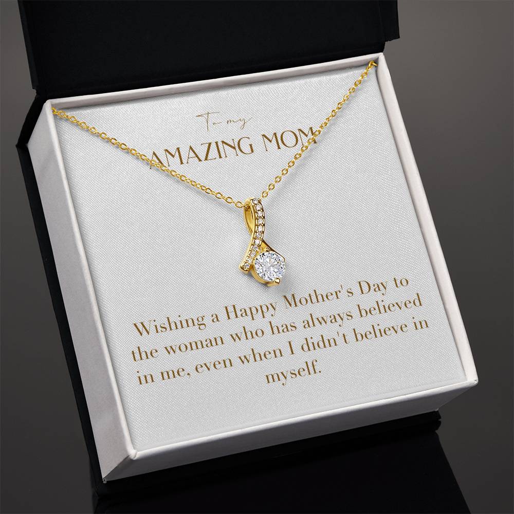 Enchanting Elegance Ribbon Necklace - Wishing a Happy Mother's Day to the Woman Who Has Always Believed in Me