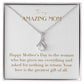 Enchanting Elegance Ribbon Necklace - Happy Mother's Day To The Woman Who Has Given Me Everything