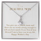 Enchanting Elegance Ribbon Necklace - You Gave Me So Much Mom