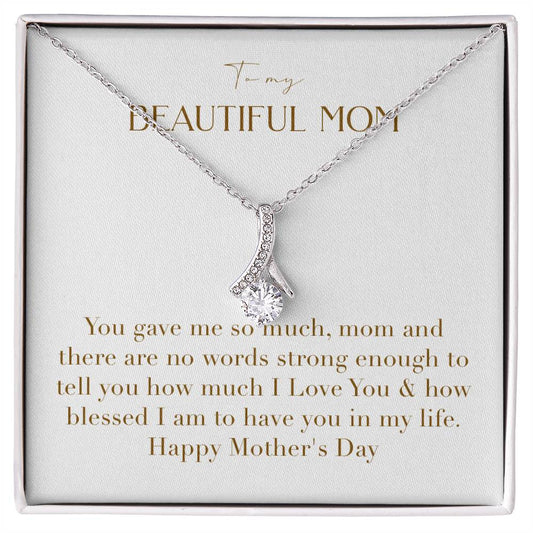 Enchanting Elegance Ribbon Necklace - You Gave Me So Much Mom