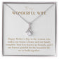 Enchanting Elegance Ribbon Necklace - Happy Mother's Day To the Woman Who Makes Our House a Home