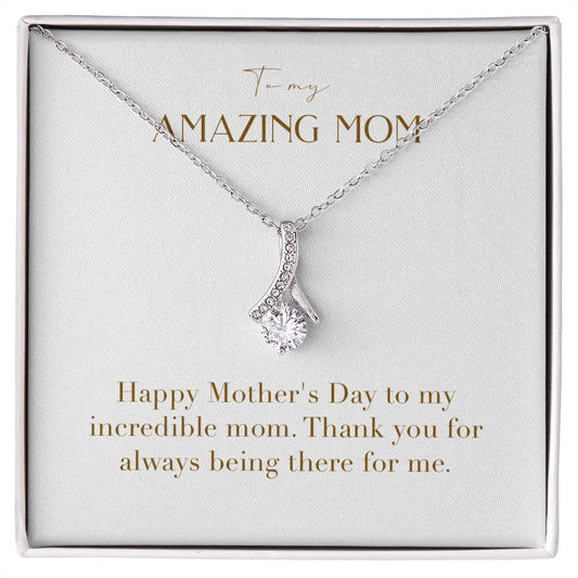 Enchanting Elegance Ribbon Necklace - Happy Mother's Day to My Incredible Mom