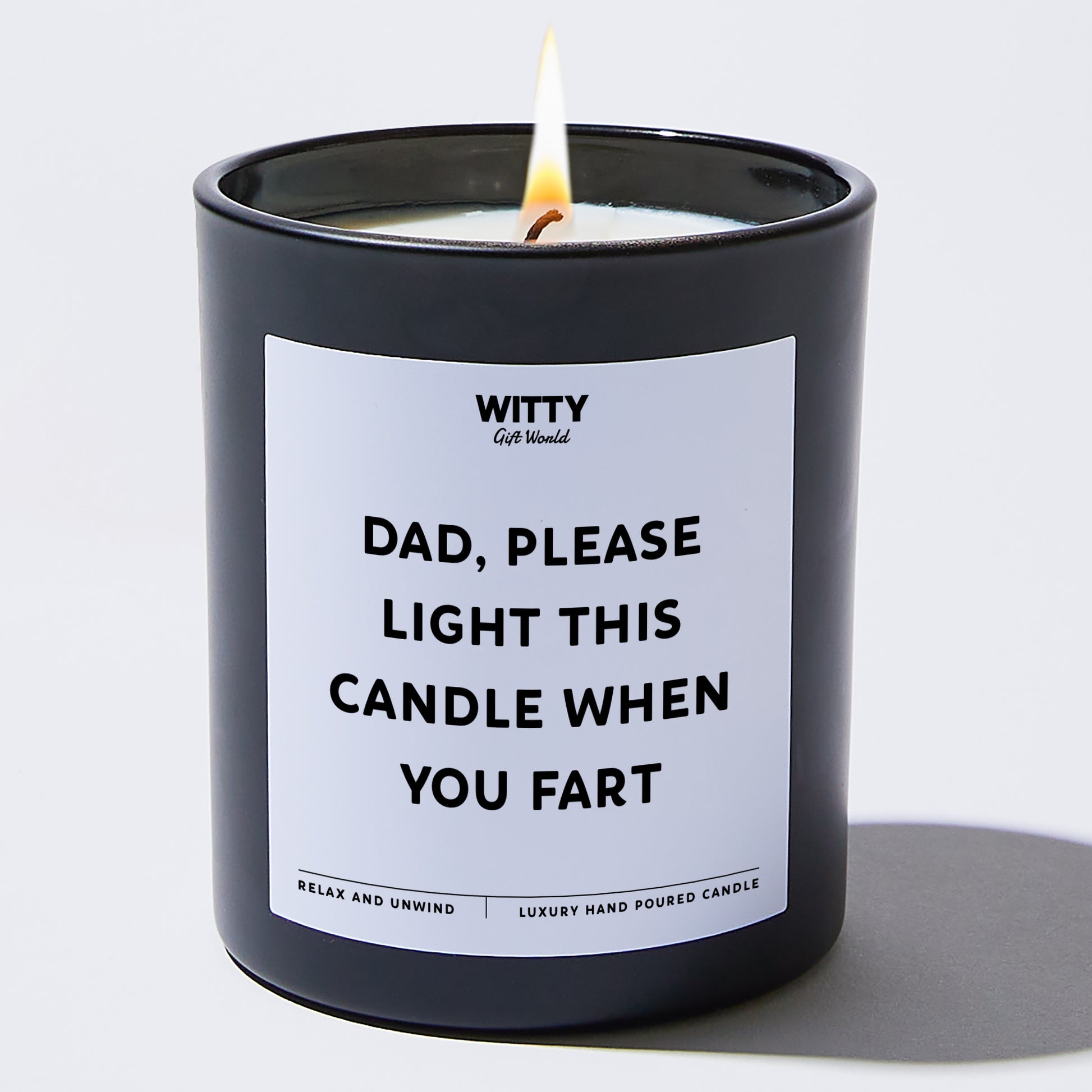 Gift for Father Dad Please Light This Candle When You Fart - Witty Gift World