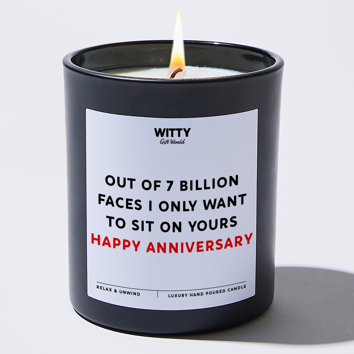 Anniversary Gift Out of 7 Billion Faces, I Only Want to on Yours Happy Anniversary - Witty Gift World