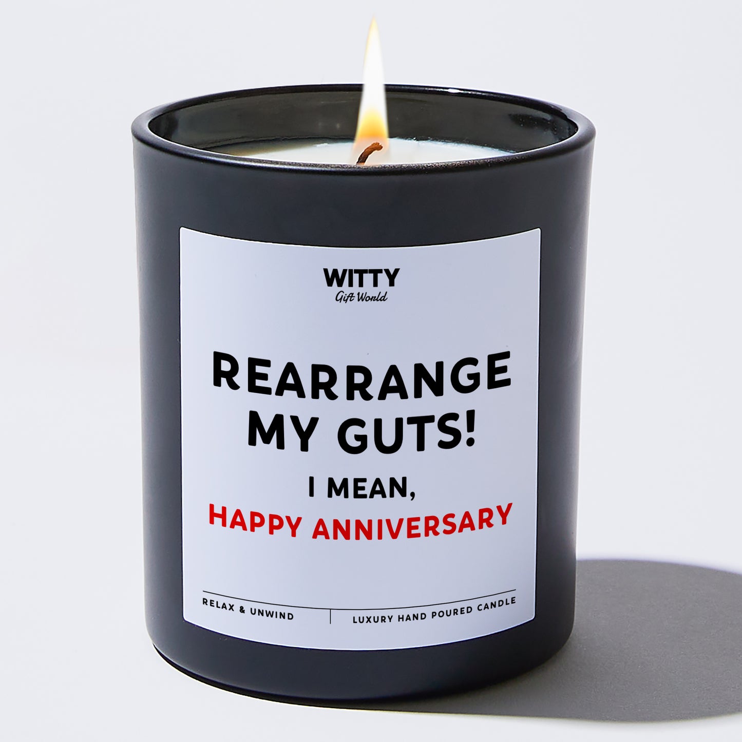 Anniversary Rearrange My Guts! I Mean, Happy Anniversary - Witty Gift World