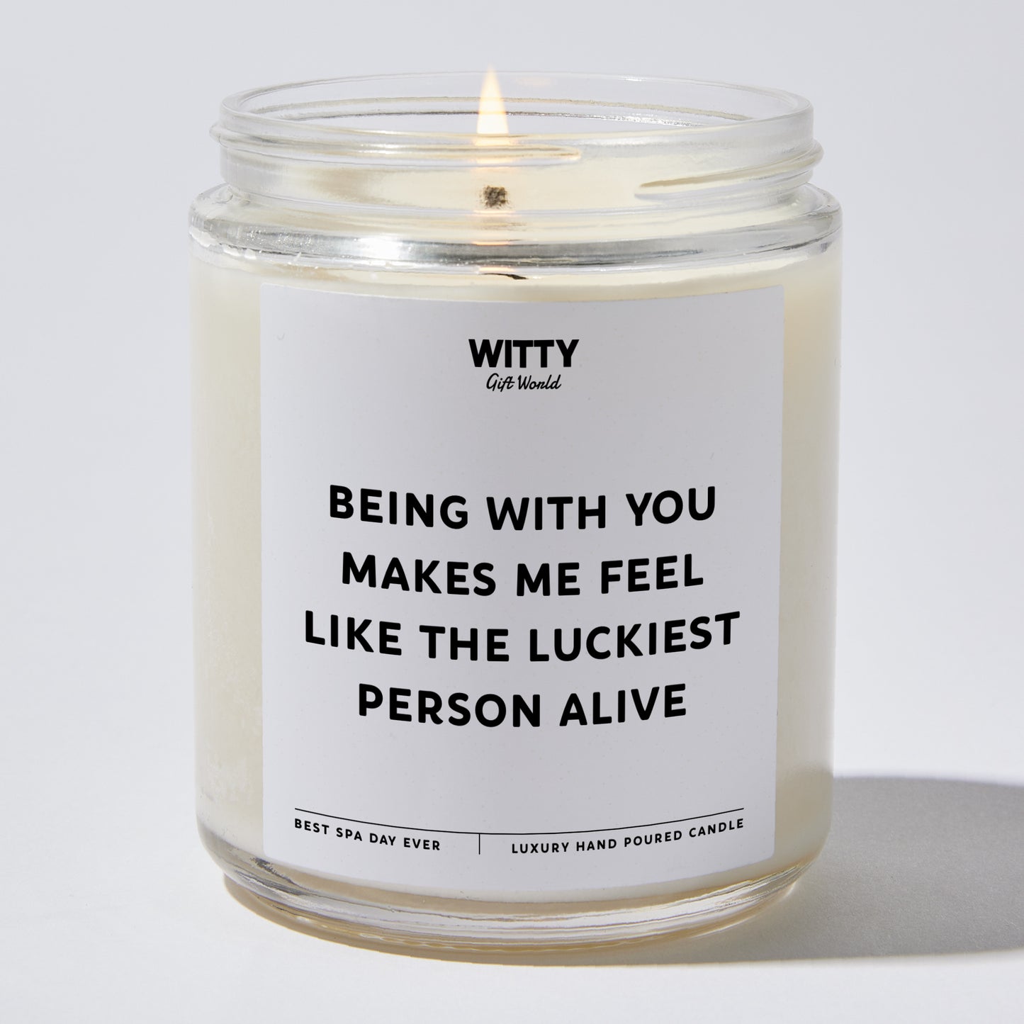 Anniversary Present - Being With You Makes Me Feel Like the Luckiest Person Alive - Candle