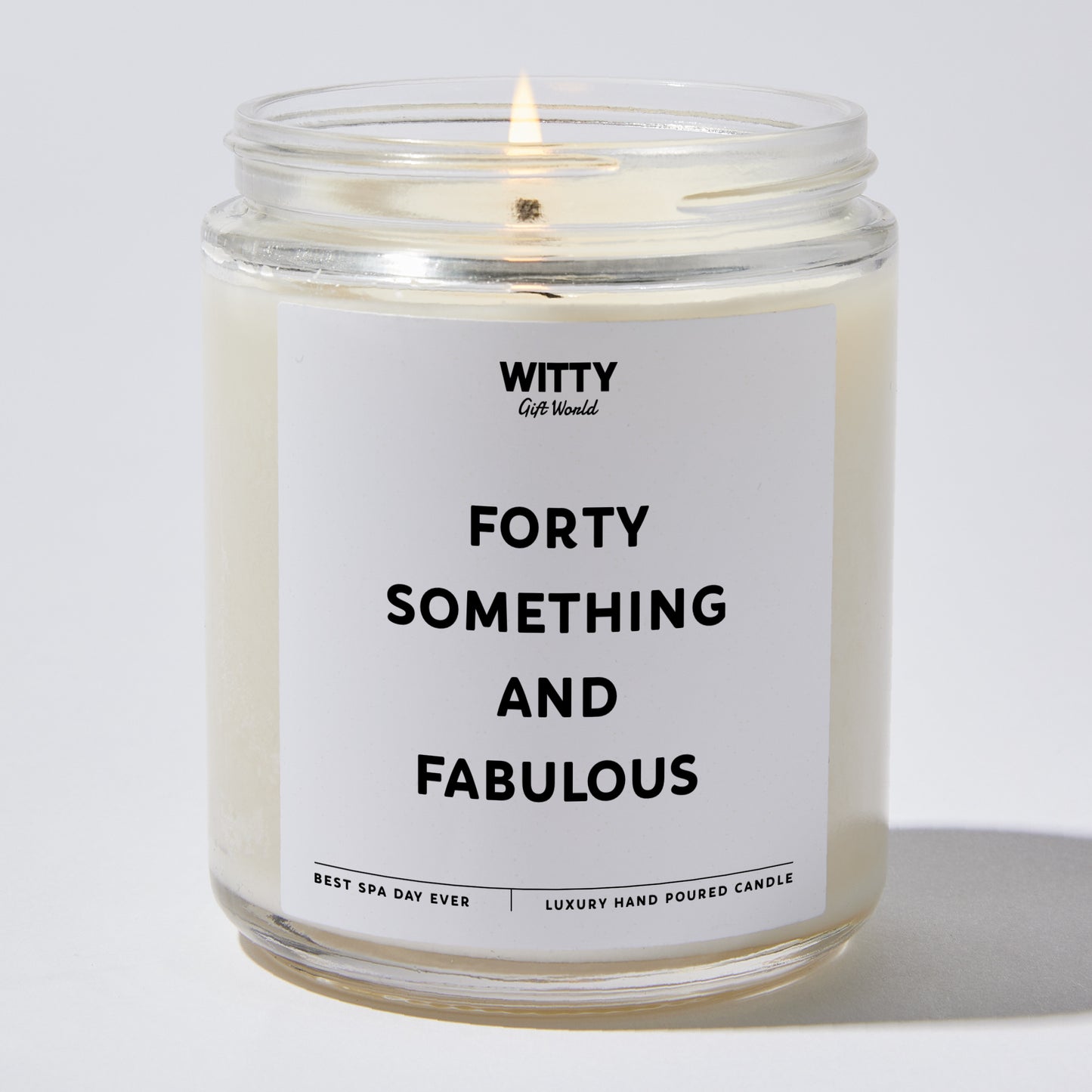 Happy Birthday Gift - Forty Something And Fabulous - Candle