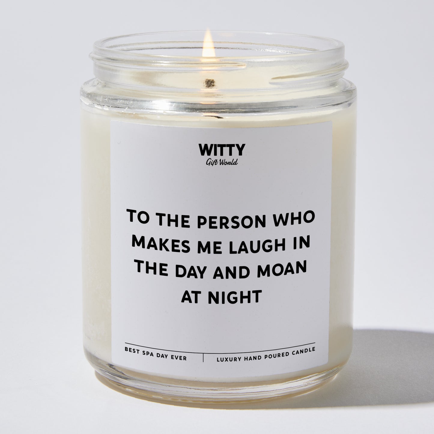 Anniversary Present - To the Person Who Makes Me Laugh in the Day and Moan at Night - Candle