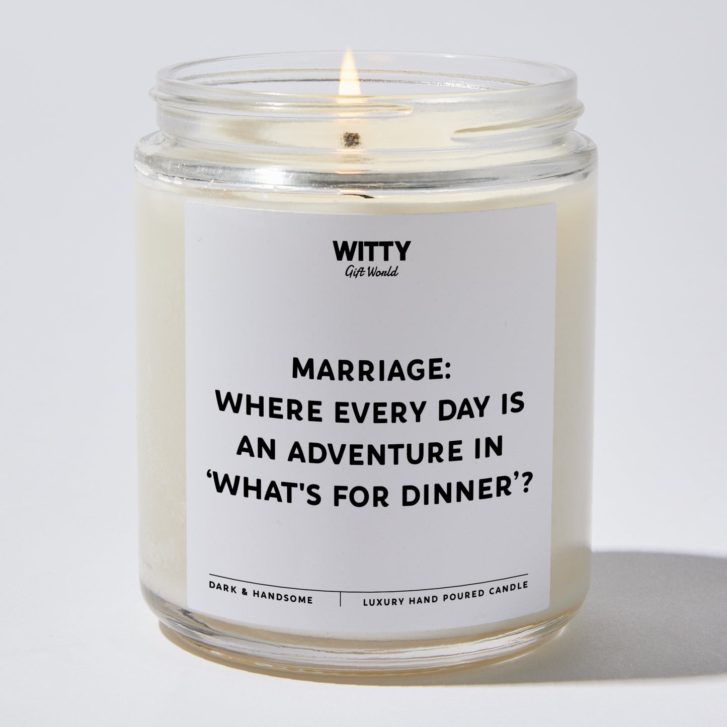 Anniversary Present - Marriage: Where Every Day is an Adventure in What's for Dinner? - Candle