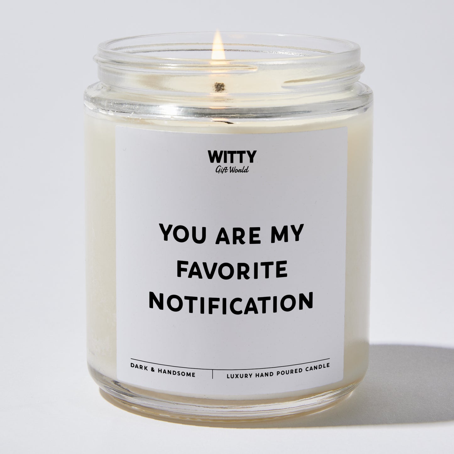 Anniversary Present - You Are My Favorite Notification - Candle