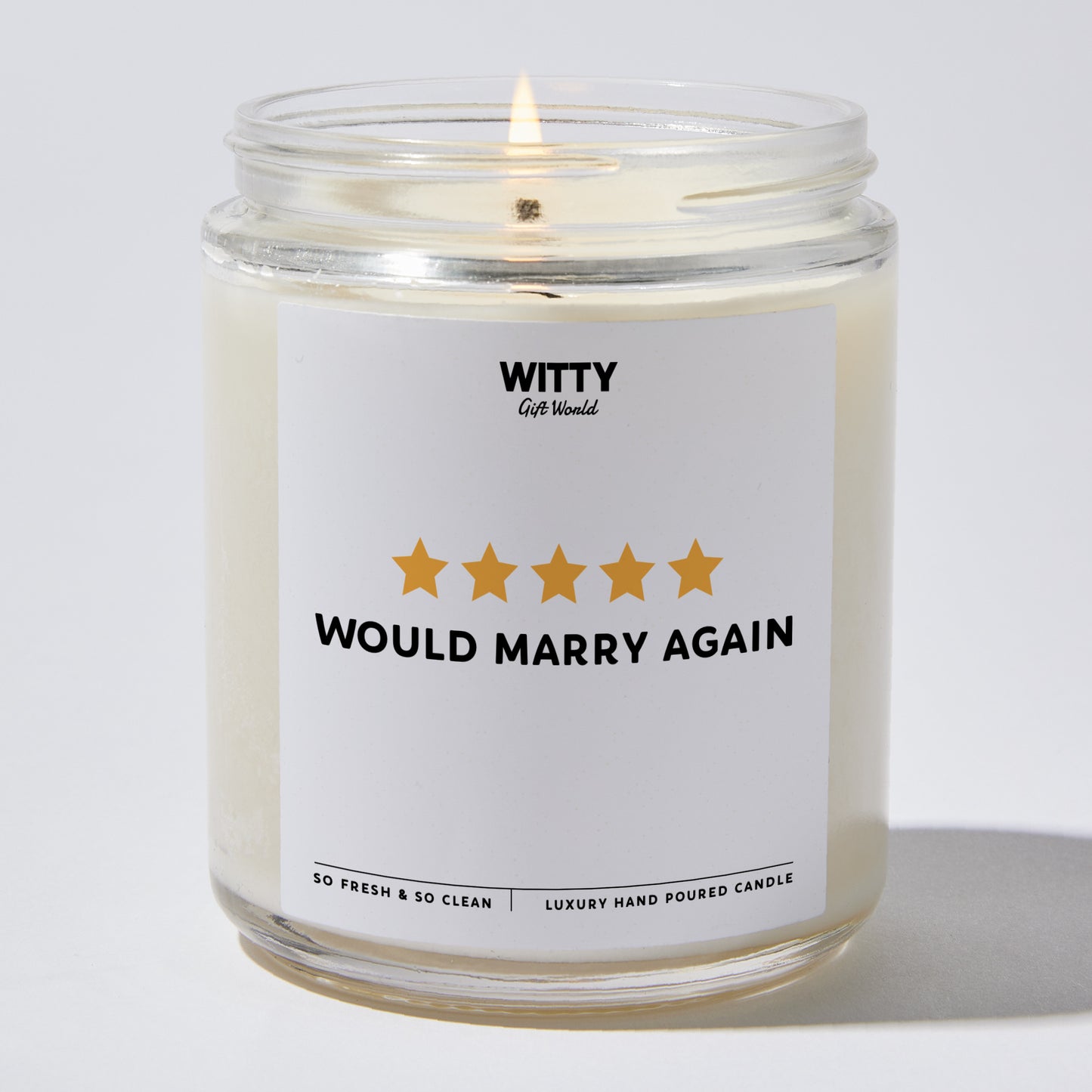 Anniversary Present - 5 Star Would Marry Again - Candle