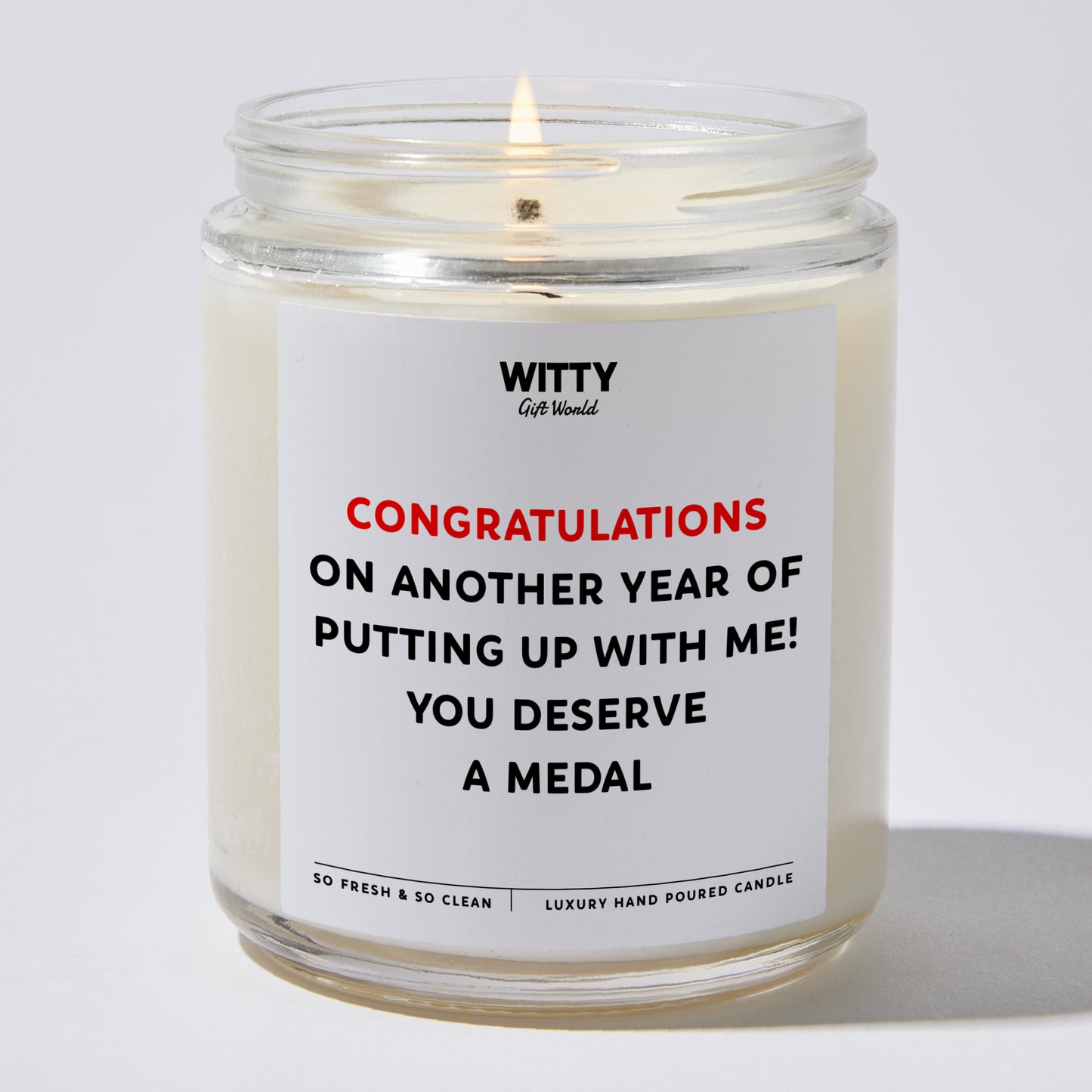 Anniversary Present - Congratulations on Another Year of Putting Up With Me! You Deserve a Medal - Candle