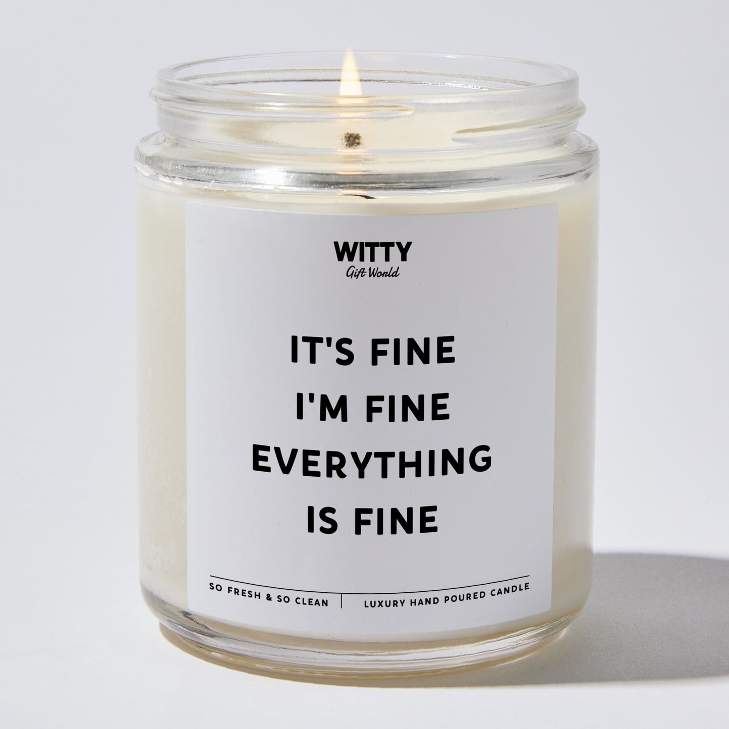 Funny Candles - It's Fine I'm Fine Everything Is Fine - Candle