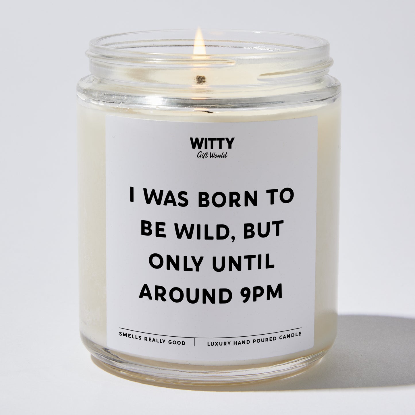 Funny Candles - I Was Born To Be Wild, But Only Until Around 9 PM - Candle