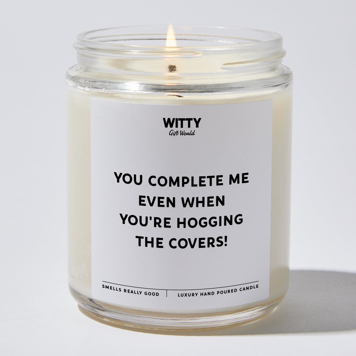 Anniversary Present - You Complete Me, Even When You're Hogging the Covers! - Candle