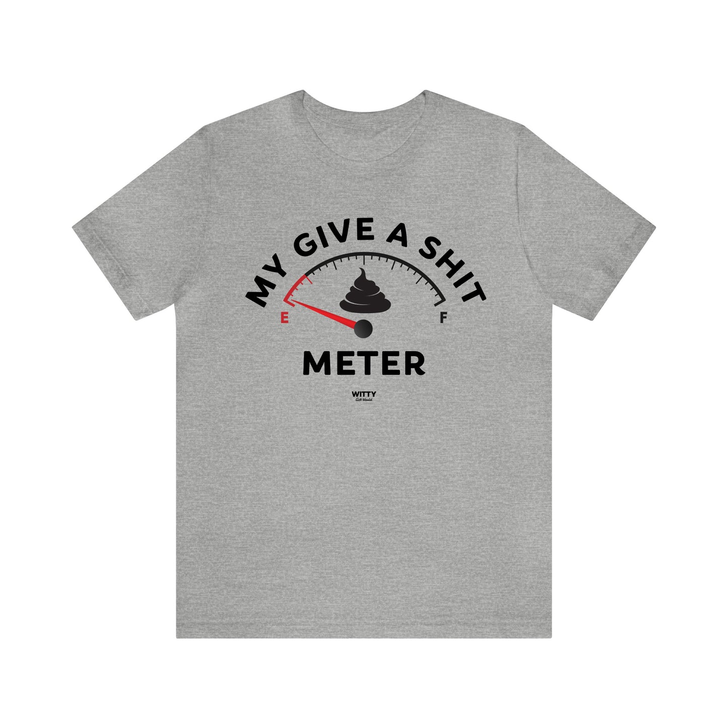 Mens T Shirts - My Give a Shit Meter - Funny Men T Shirts