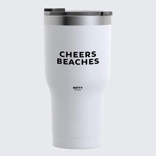 Travel Coffee Mug - Cheers Beaches  - Coffee Tumbler