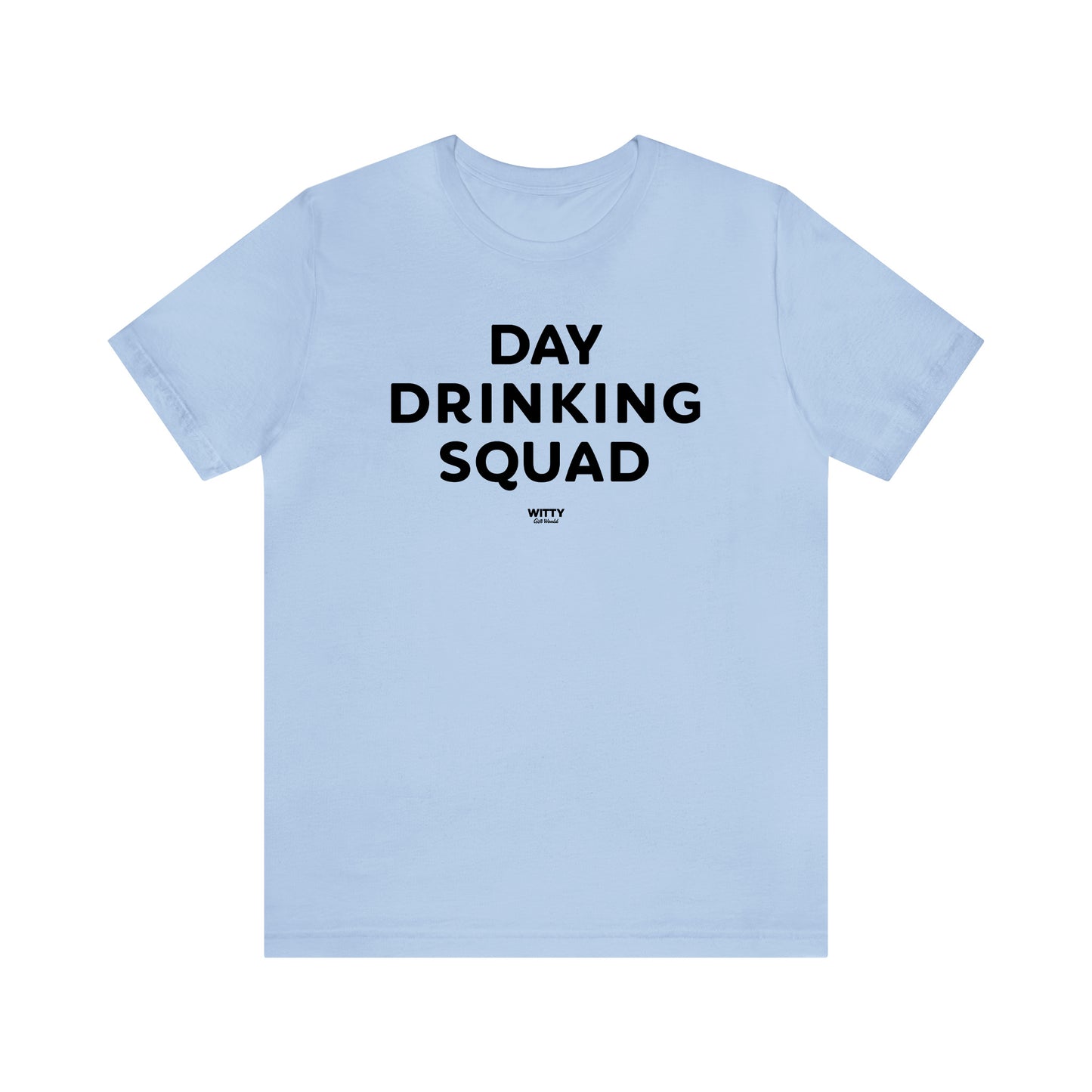 Funny Shirts for Women - Day Drinking Squad - Women's T Shirts