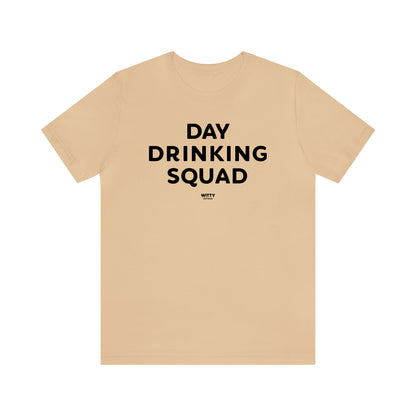 Funny Shirts for Women - Day Drinking Squad - Women's T Shirts