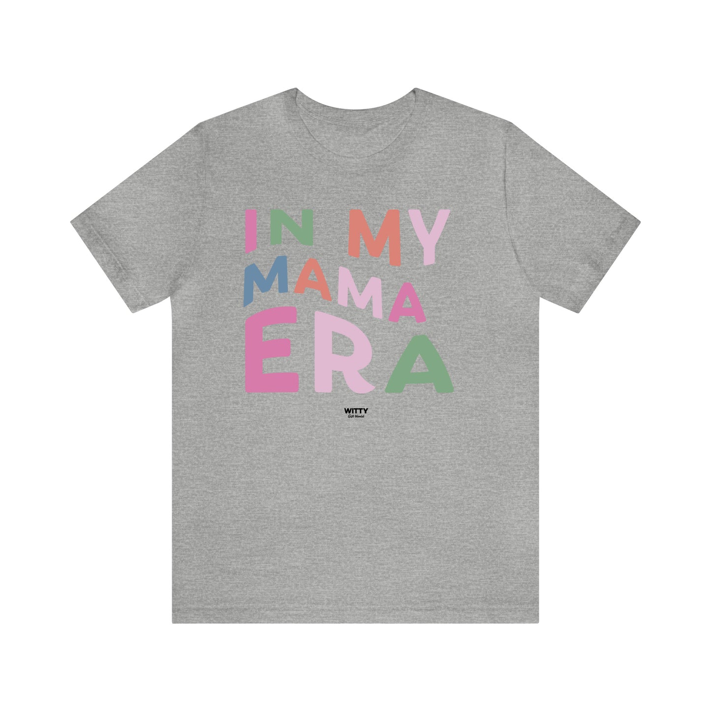 Funny Shirts for Women - In My Mama Era - Women's T Shirts