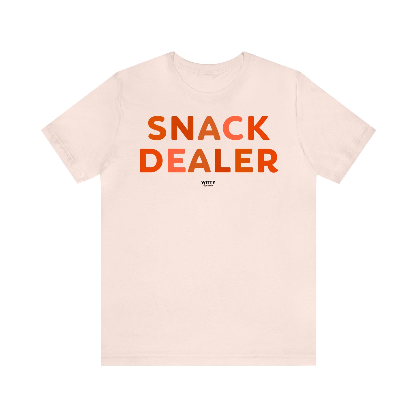 Funny Shirts for Women - Snack Dealer - Women's T Shirts